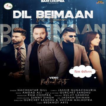 download Dil-Beimaan Nachhatar Gill mp3